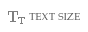 Text Size